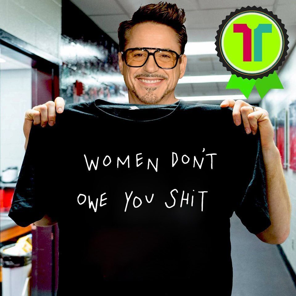 Women Dont Owe You Shirt Reviewshirts Office 