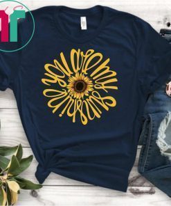 You are my sunshine sunflower shirt