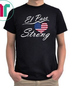 funny vintage El Paso Strong El Paso Texas Heart Tee T-Shirt