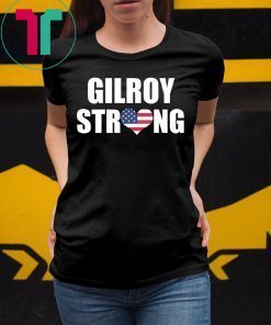 #gilroystrong We Are Gilroy Strong Shirt