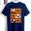 Ack Skellington The Good Oogie Boogie The Bad The Sally Funny T-Shirt