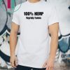 100% Hemp Tegridy Farms shirts
