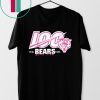 100 Years Of Bears Real Bears Fans Wear Pink Shirt