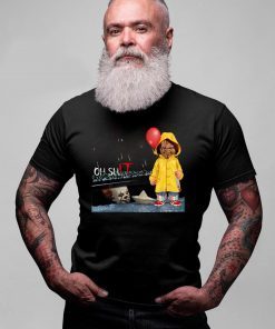 Oh Shit Chucky and Pennywise IT Unisex T-Shirt