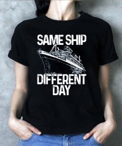 Same Ship Different Day Limited Edition T-Shirt