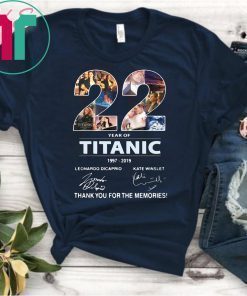 22 years of titanic 1997-2019 signature thank you for the memories shirt
