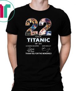 22 years of titanic 1997-2019 signature thank you for the memories shirt