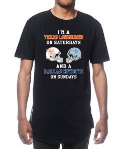 I'm a Texas Longhorns on Saturdays and a Dallas Cowboys on sundays Original T-Shirt