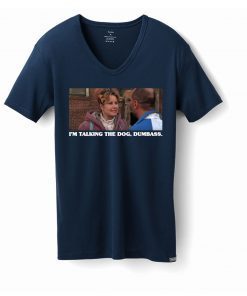 Legally Blonde I’m Taking The Dog Dumbass 2019 T-Shirt