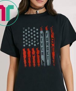 American Flag Never Forget 911 Memorial Shirt American Patriot Day Tee