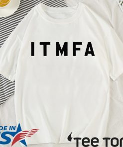Itmfa Impeach the Mother Fucker Already T-Shirt Anti Trump
