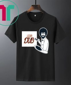 Original BOB ROSS CLUB DUB TShirt