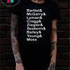Bartlet Mcgarry Lyman Cregg The West Wing T-Shirt