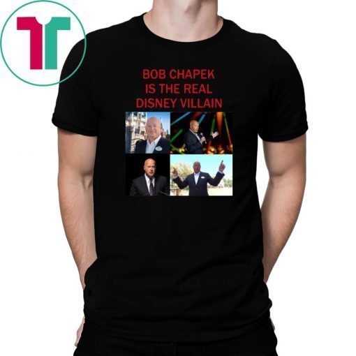 Bob Chapek is the real Disney Villain Shirt