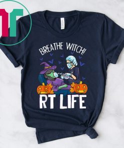 Breathe Witch RT Life Shirt