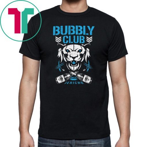 Bubbly club Chris jericho 2019 Gift Shirt