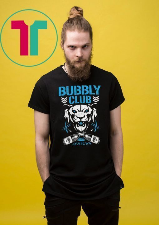 Bubbly club Chris jericho Gift Tee Shirt