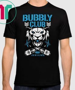 Bubbly club Chris jericho Mens T-Shirt