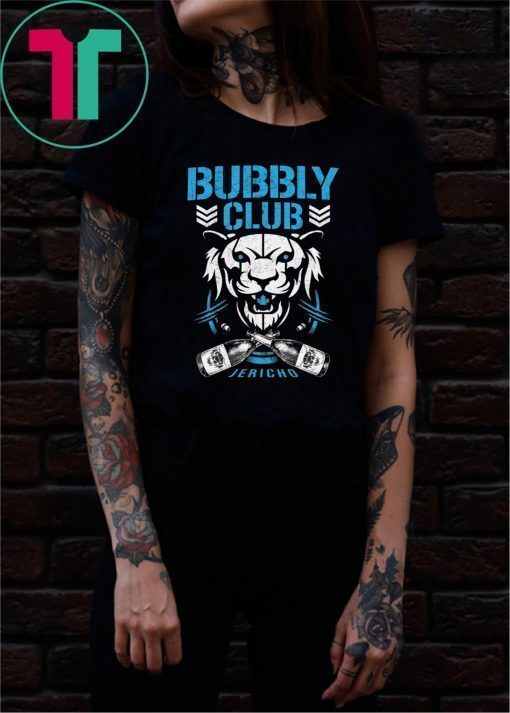 Bubbly club Chris jericho Tee Shirts