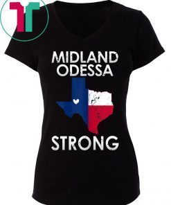 Buy Midland Odessa Strong T-Shirt