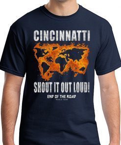 CINCINNATTI - SHOUT OUT LOUD SHIRT