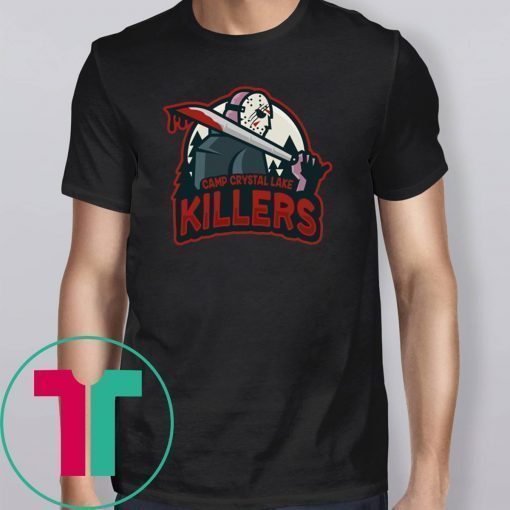 Camp Crystal Lake Killers Shirt