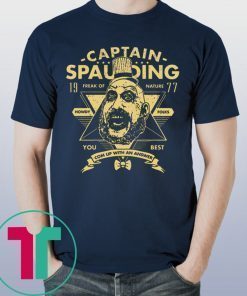 Mens Captain Spaulding Freak Of Nature You Best T-Shirt