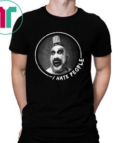 Captain Spaulding I hate people Offcial T-Shirt