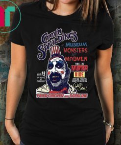 Captain Spaulding’s Museum Monsters And Madmen Shirt
