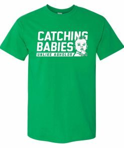 Catching Babies Unlike Agholor Unisex Tee Shirt