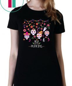 Dia De Los Muertos Hanging skulls shirt