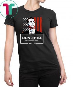 Donald Trump Don Jr 24 Shirts