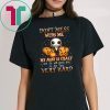 Don’t Mess With Me My Aunt Is Crazy Jack Skellington Halloween Shirt