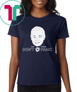 John Morales Don't Panic T-Shirt