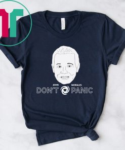 John Morales Don't Panic T-Shirt