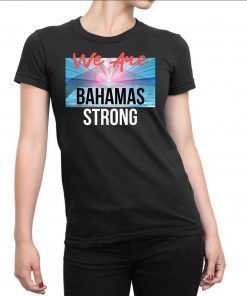 Dorian Hurricane Bahamas Strong T-Shirt