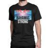 Dorian Hurricane Bahamas Strong T-Shirt