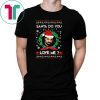 Drake Santa Do You Love Me Christmas Sweater Tee Shirt