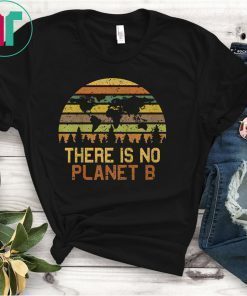 Earth Day Vintage T-Shirt - There Is No Planet B T-Shirt