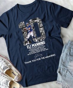 Eli Manning 10 Thank You For The Memories Shirt