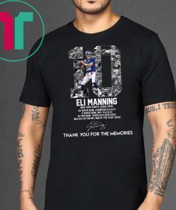 Eli Manning 10 Thank You For The Memories Shirt