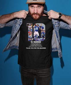 Eli manning 10 new york giants thank for the memories shirt