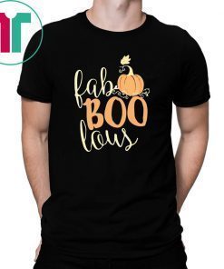 Fab boo lous Pumpkin Halloween Shirt