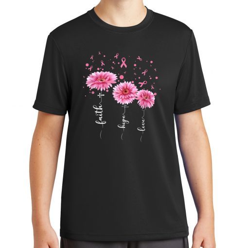 Faith hope love pink daisy flower breast cancer awareness shirt