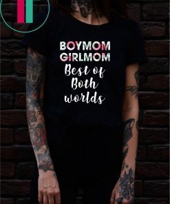 Floral boymom girlmom best of both worlds Shirt