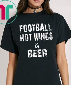 Football hot wings and beer shirt