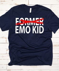 Former emo kid shirt