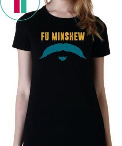 Funny Football Jacksonville Fu Manchu Mustache Fan Minshew T-Shirt