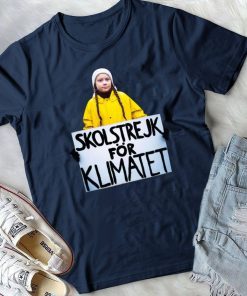 GRETA THUNBERG SKOLSTREJK FOR KLIMATET Funny T SHIRT