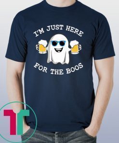 Ghost I’m just here for the boos shirt